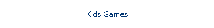 Kids Games