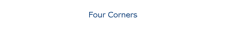 Four Corners