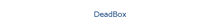 DeadBox
