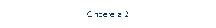 Cinderella 2
