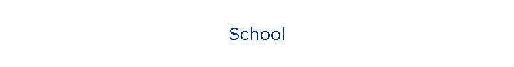 School